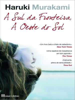 cover image of A Sul da Fronteira, a Oeste do Sol